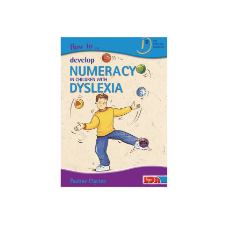 How to Develop Numeracy in Children with Dyslexia. 
