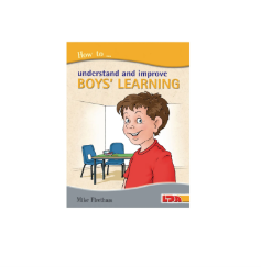 How to Understand and Improve Boys’ Learning. 