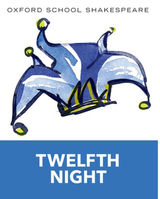 Title: Oxford School Series: Twelfth Night by Shakespeare