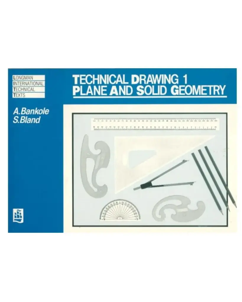Title: Technical Drawing 1: Plane and Solid Geometry - Longman 