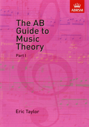 [ISBN: 978-1854724465] Title: The AB Guide to Music Theory - Part 1 