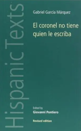 [ISBN: 978-0719008368] Title: El Coronel No Tiene Quien Le Escriba 