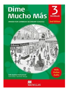 [ISBN: 9781380072030] Title: Dime Mucho Mas Level 3 - Student Book and MP3 Audio 1, 2nd Ed. 